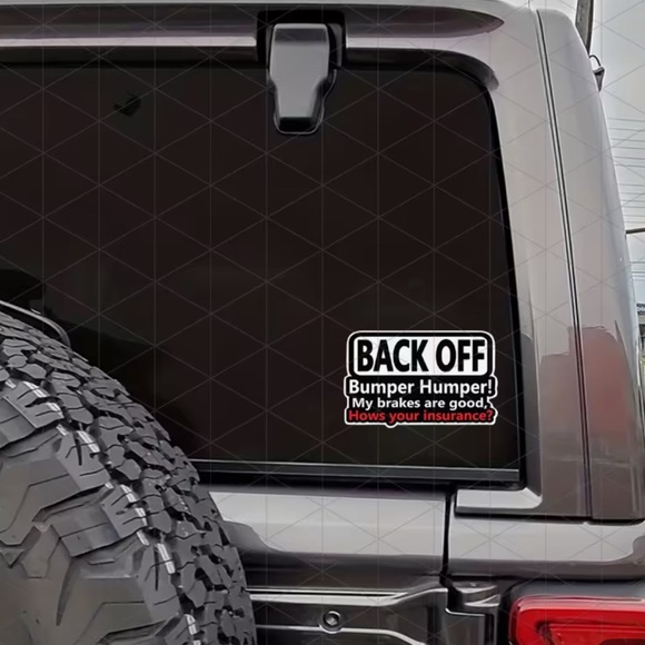 Vinyl Car Sticker “Back Off Bumper Humper” Durable & Waterproof Car Sticker - Picture 2 of 3